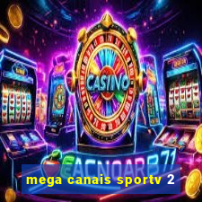 mega canais sportv 2